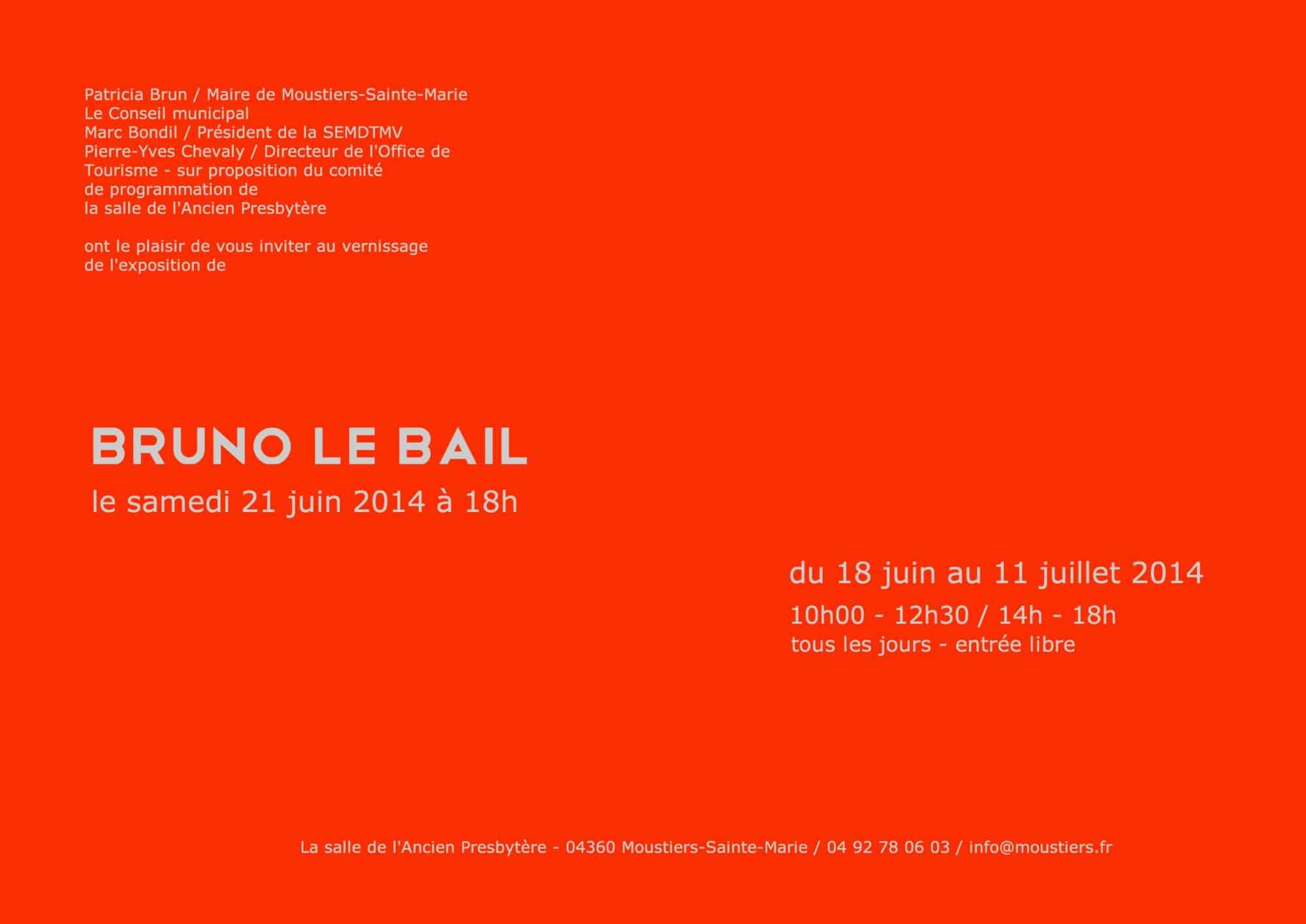 Exposition Bruno Le Bail Moustiers Sainte-Marie